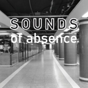 Sounds of Absence_Titelbild